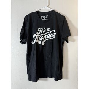It's a Monday Tee shirt Woman's L